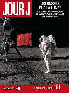 Jour J - 1- Les Russes sur la lune ! / Jean-Pierre Pécau, Fred Duval (scénario) et  Philippe Buchet (dessin)