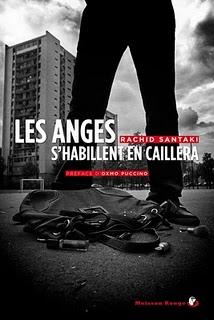LES ANGES S'HABILLENT EN CAILLERA de Rachid Santaki