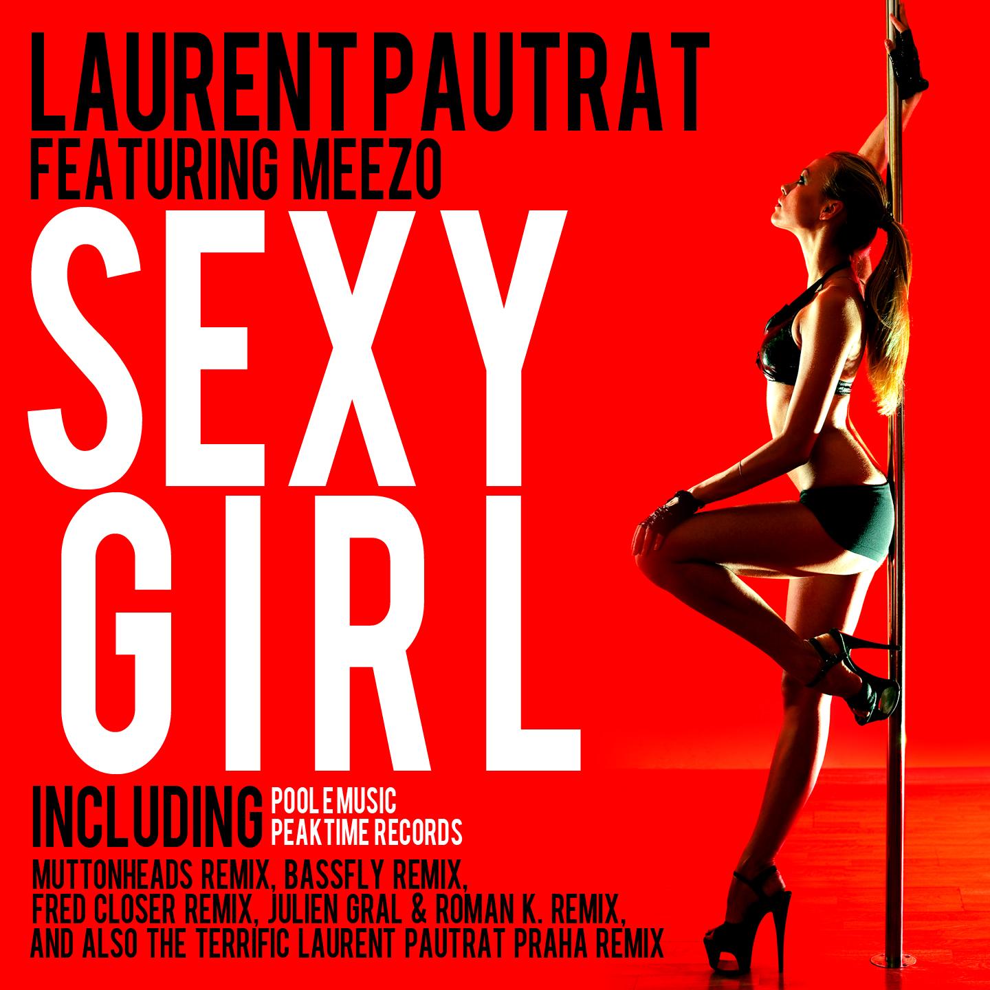 Laurent Pautrat feat Meezo - Sexy girl EP