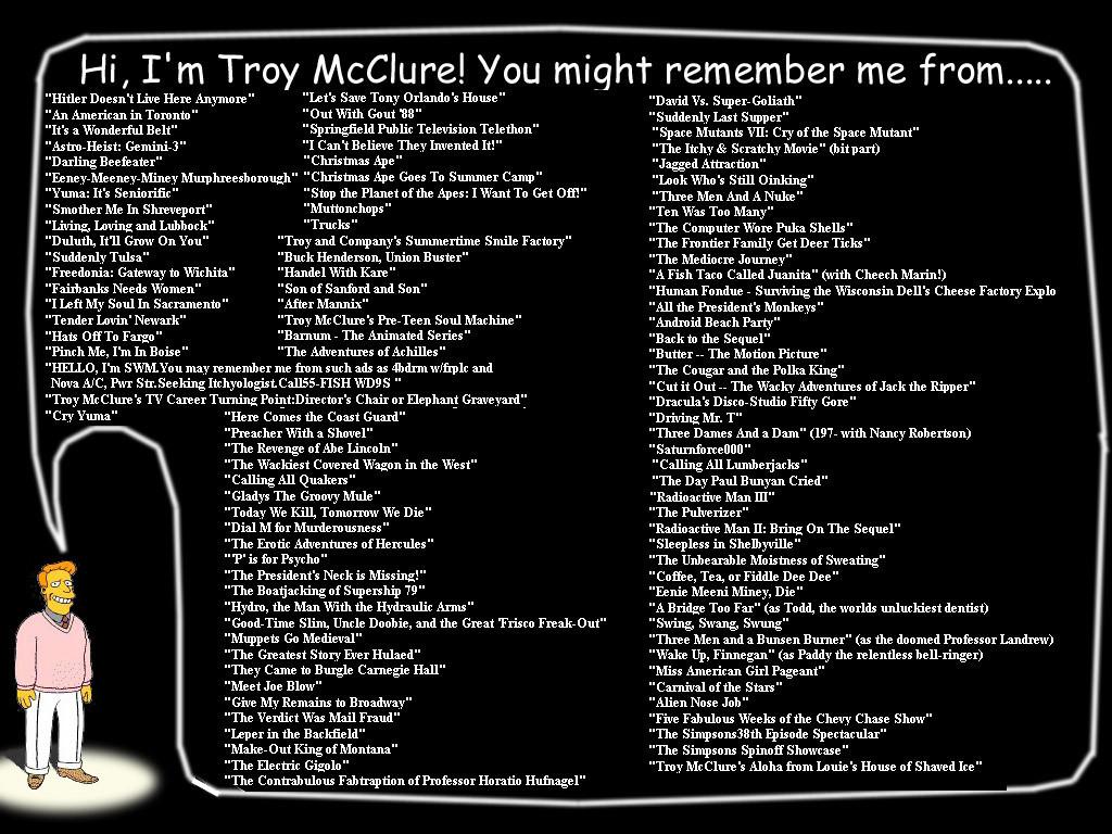 troy mcclure Je suis Troy McClure, vous mavez surement déjà vu dans...
