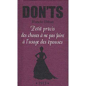 Petit précis des choses à ne pas faire petit_pr_cis_des_chose___ne_pas_faire___l_usage_des__pouses