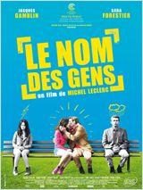 Le Nom des gens de Michel Leclerc (Comédie française politisée, 2010)