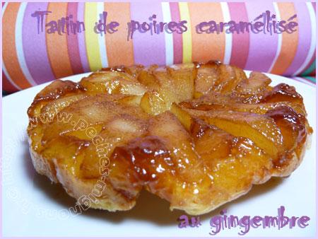 Tatin de poires caramélisé au gingembre