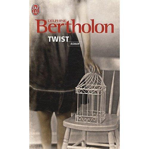 Twist - Delphine Bertholon
