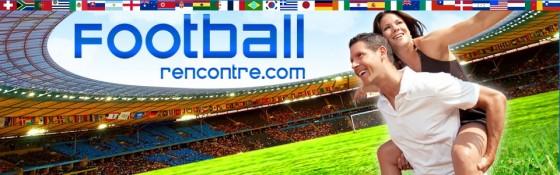 FootBall-Rencontre.com, pour des rencontres entre passionnés de foot!