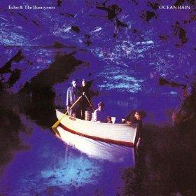 Mes indispensables : Echo And The Bunnymen - Ocean Rain (1984)