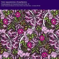 Smashing Pumpkins ‘ Teargarden by Kaleidyscope Vol.II: The Solstice Bare