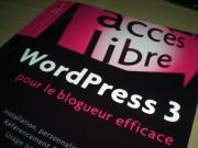 WordPress 3 pour le blogueur efficace