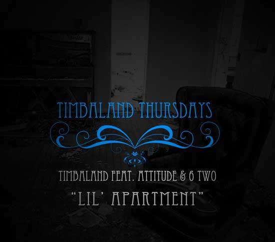 Timbaland feat. Attitude & Six2 – Lil Apartment