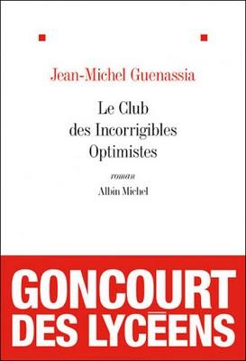Le club des incorrigibles optimistes de Jean-Michel Guenassia