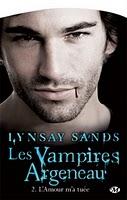 Les Vampires Argeneau la série - Lindsay Sands