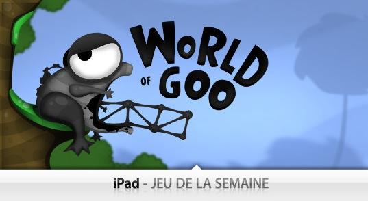 worldofgoo Applications & jeux iPhone et iPad de la semaine