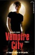 Vampire City tome 3 - Rachel Caine (informations)