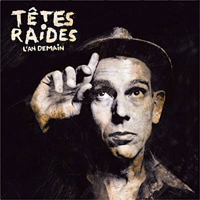 an-demain-pochette Concours Les Têtes Raides