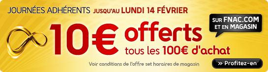fnac-adherents-14 Fnac : 10% de remise pour les adhérents jusqu’à lundi 14 février