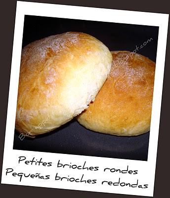 Petites brioches rondes - Pequeñas brioches redondas Petites brioches rondes - Pequeñas brioches redondas