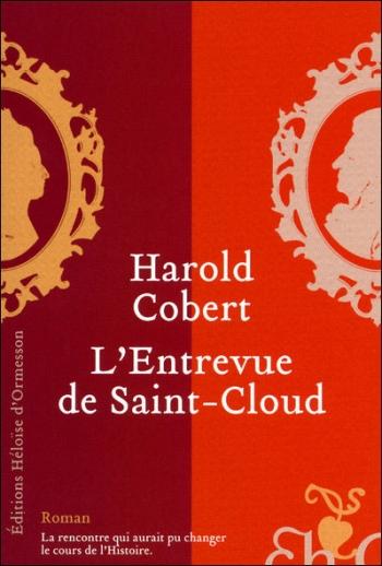 Harold Cobert – L’Entrevue de Saint-Cloud