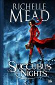 La saga Succubus de Richelle Mead sort en poche chez Milady!