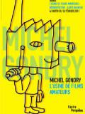 Carte Blanche à Michel Gondry et départ de l'expo 