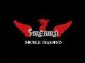 Firebird, Double Diamond (Rise Above Records)