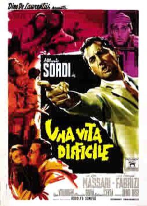 Une Vie Difficile - Una vita difficile, Dino Risi (1961) Une Vie Difficile - Una vita difficile, Dino Risi (1961)
