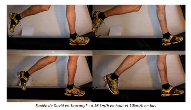 Foulée de David en Saucony à 16 km/h en haut et 10km/h en bas Foulée de David en Saucony à 16 km/h en haut et 10km/h en bas