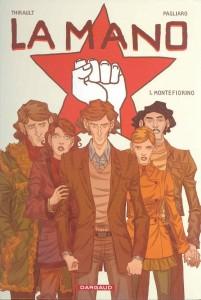 - La Mano, de Thirault & Pagliaro - - La Mano, de Thirault & Pagliaro -