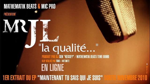 Mr JL « La qualité… »