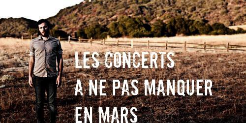 Les concerts rock & folk de MARS à ne pas manquer