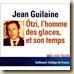 Ötzi l'homme des galces et son temps