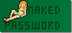 image7 La petite femme nue 8 Bits de Naked Password ?