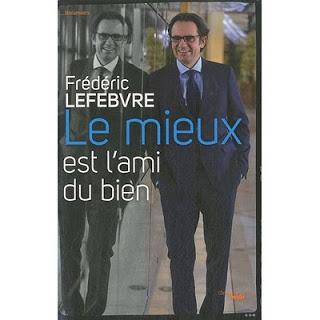 Pourquoi nous publions le livre de Frédéric Lefebvre