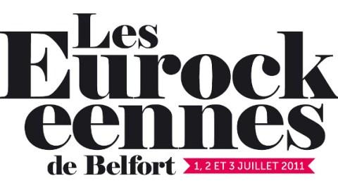 Les Eurockéennes de Belfort 2011 ... les nouveaux invités