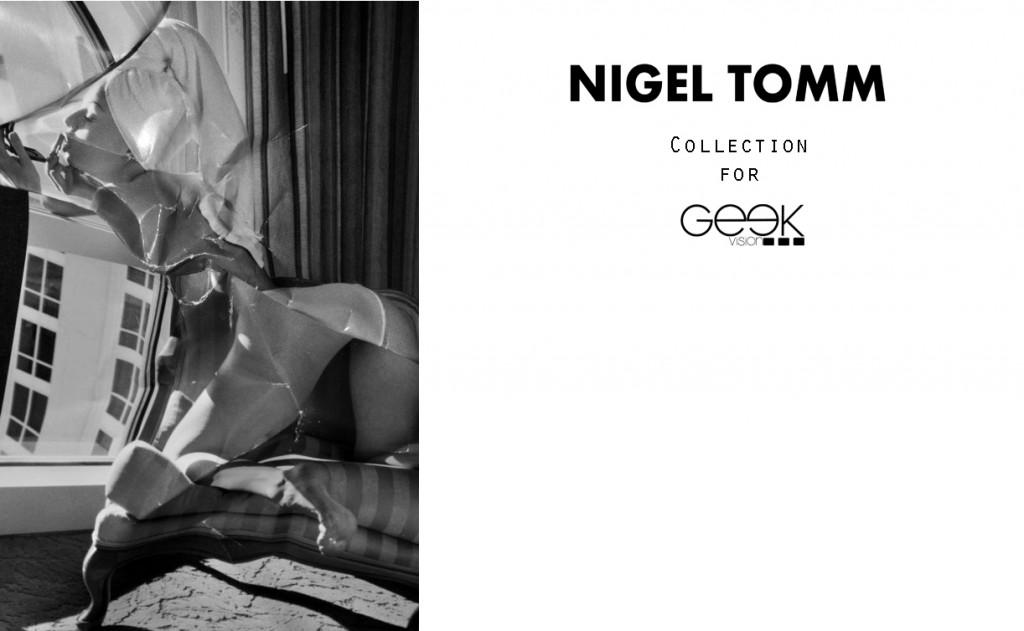 NIGELT x GV Geek Vision x Nigel Tomm