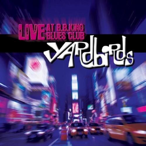 The Yardbirds #7-Live At BB King Blues Club-2006