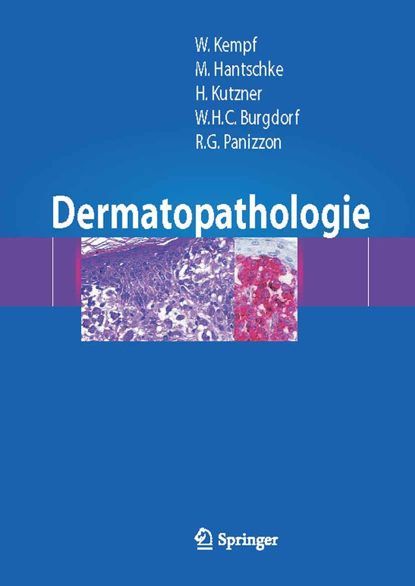 Dermatopathologie - Springer 2010