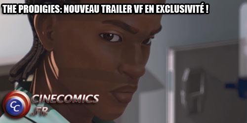 Un incroyable teaser VF exclusif pour The Prodigies est sur CineComics ! prodigies_trailer_exclusif_vf