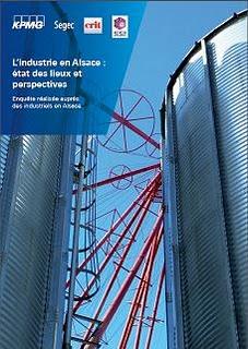 L'Industrie en Alsace - Etats des Lieux et Perspectives