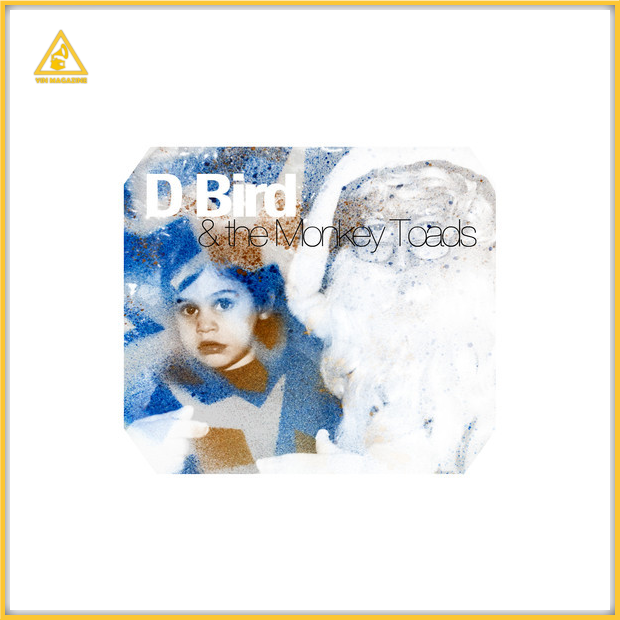 Dbird & the MonkeyToads Dbird the MonkeyToads Dbird & the MonkeyToads Left My Home