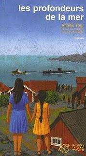Les profondeurs de la mer d'Annika Thor Les profondeurs de la mer d'Annika Thor