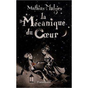 la_m_canique_du_coeur_mathias_malzieu
