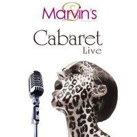 CABARET LIVE @ Le Marvin's Cannes CABARET LIVE @ Le Marvin's Cannes