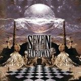 seventheha Seven The Hardway