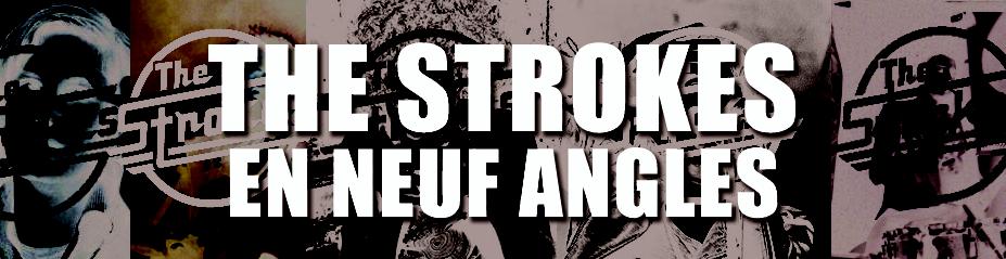 2010 The Strokes en neuf angles