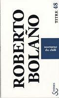 Roberto Bolaño, La Littérature nazie en Amérique, Étoile distante et Nocturne du Chili