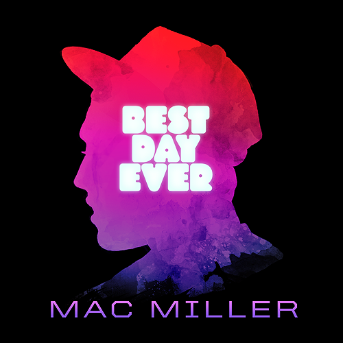 Mac Miller – Best day ever mixtape