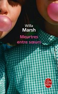Willa Marsh - Meurtres entre sœurs Willa Marsh - Meurtres entre sœurs