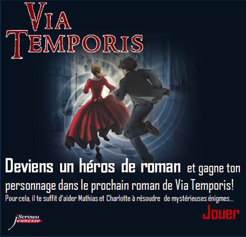 VIA Temporis ... devient le héros du prochain livre de la saga VIA Temporis ... devient le héros du prochain livre de la saga