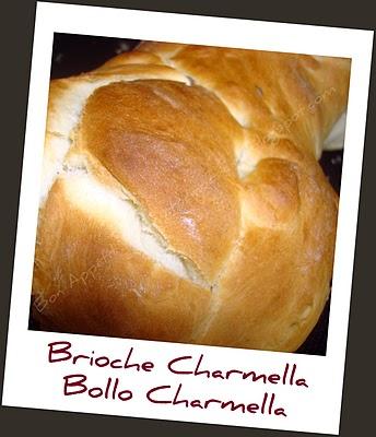 Brioche de Charmella - Bollo de Charmella Brioche de Charmella - Bollo de Charmella