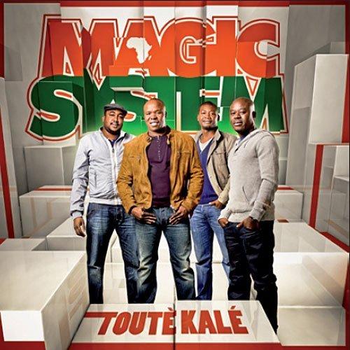 Magic System - Toute Kale (2011)